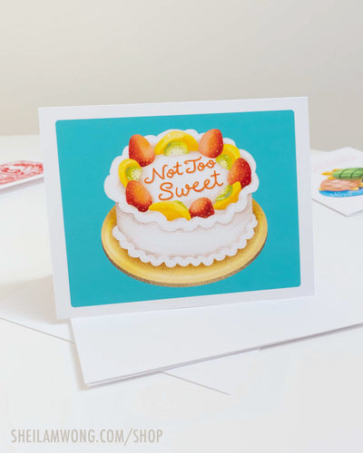 Not Too Sweet - Greeting Card