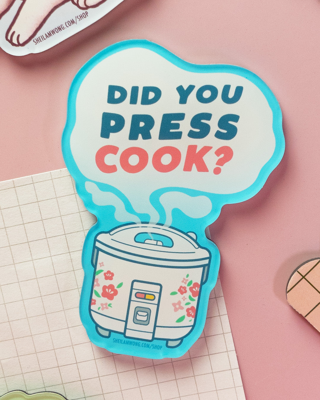 Did You Press Cook - Acrylic Magnet