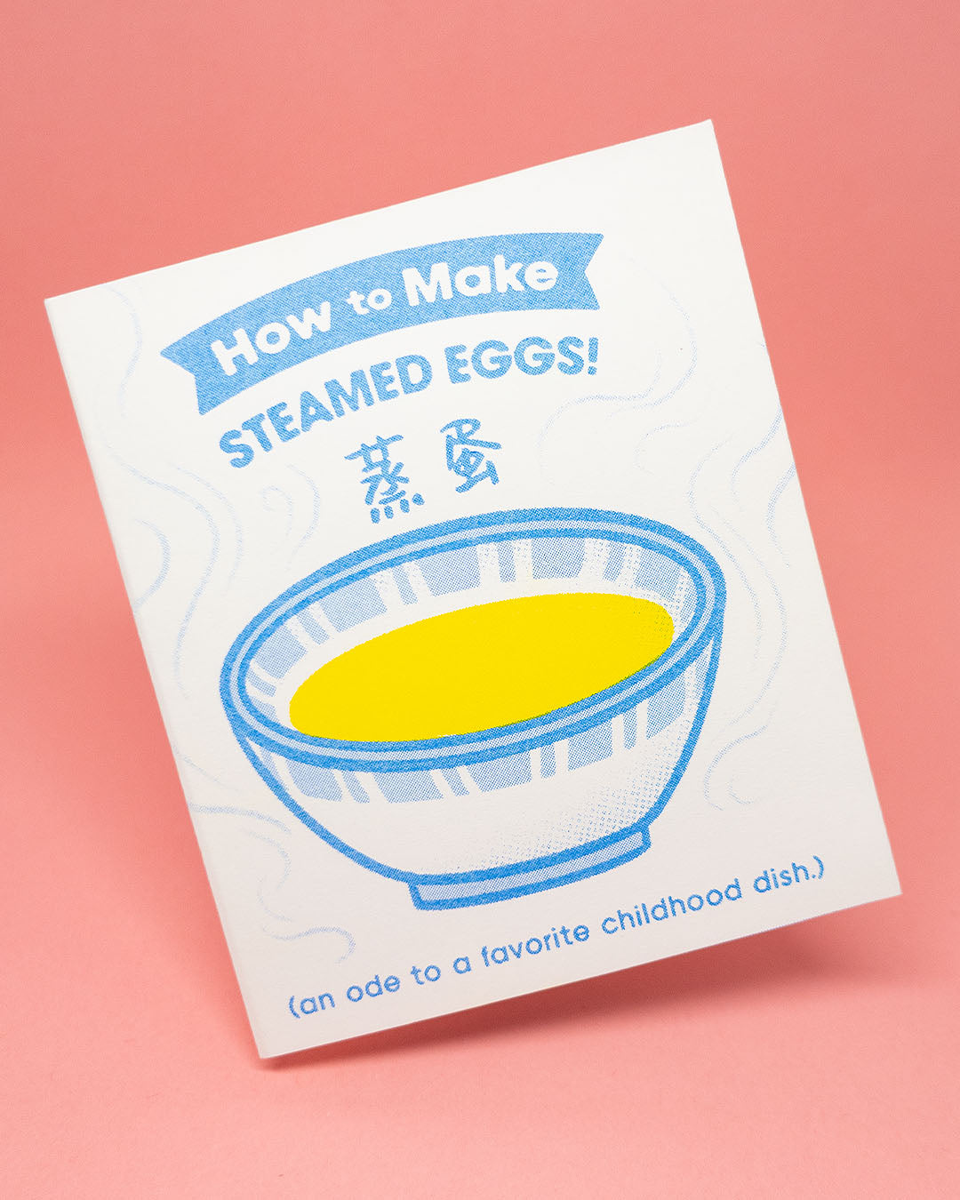 How to Make Steamed Eggs - Riso Zine