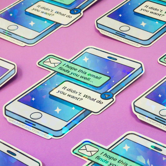 Snarky Email - Holographic Glossy Sticker